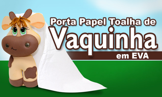 Porta-papel toalha em EVA no formato de vaquinha