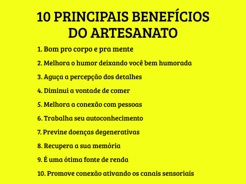 BEFEFÍCIOS DO ARTESANATO PARA SUA SAÚDE FISÍCA E MENTAL, foto 01