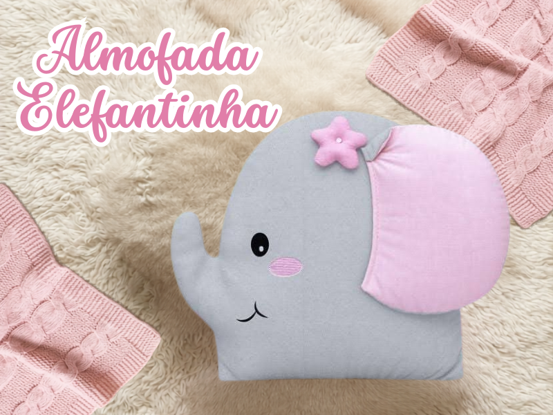 Almofada Elefantinha, Trapos e Desatinos